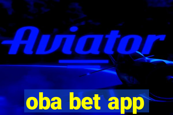 oba bet app